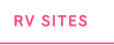 RV SITES