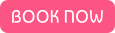 BOOK NOW